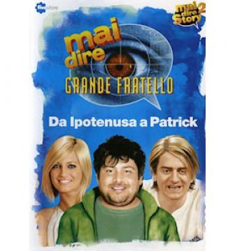 Mai dire GF - Da Ipotenusa a Patrick