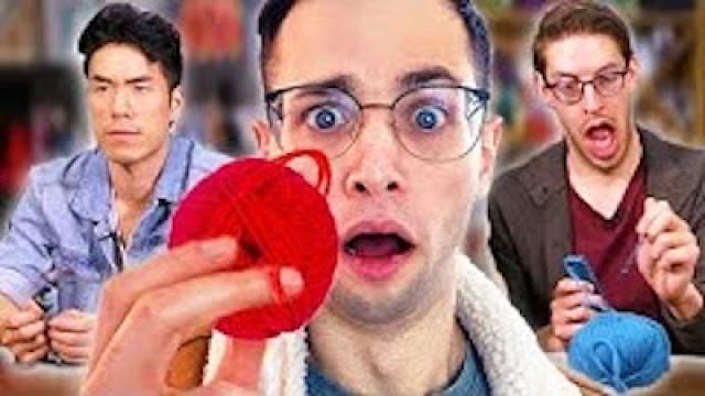 The Try Guys Try Knitting