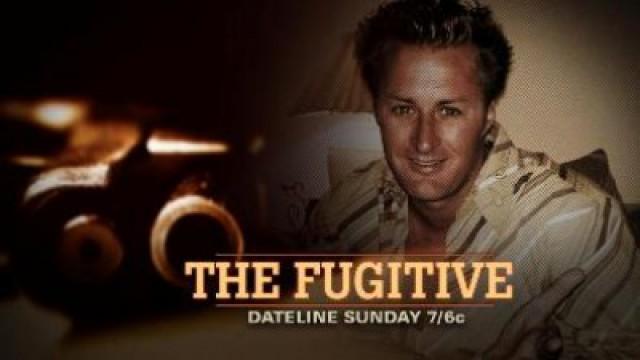 Rossen Reports; The Fugitive