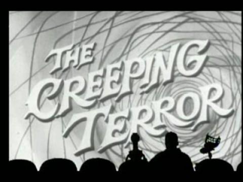 The Creeping Terror