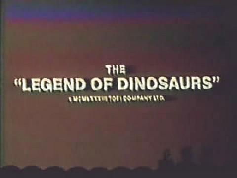 The Legend of the Dinosaurs