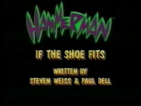 If the Shoe Fits