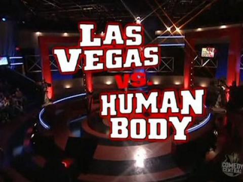 Las Vegas vs. The Human Body