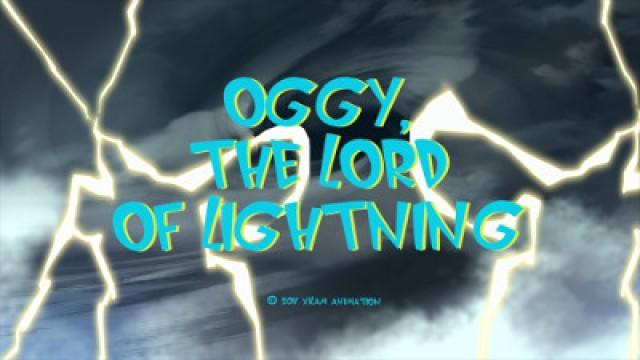 Oggy, the Lord of Lightning