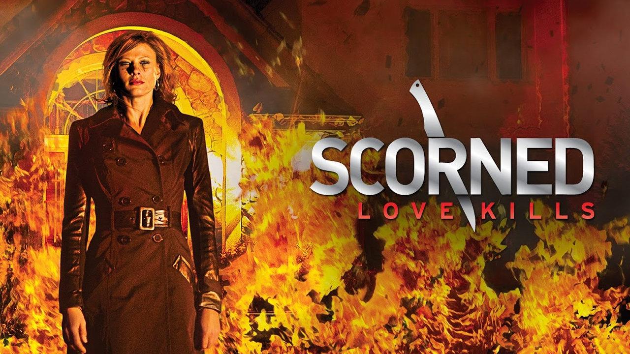 Scorned: Love Kills