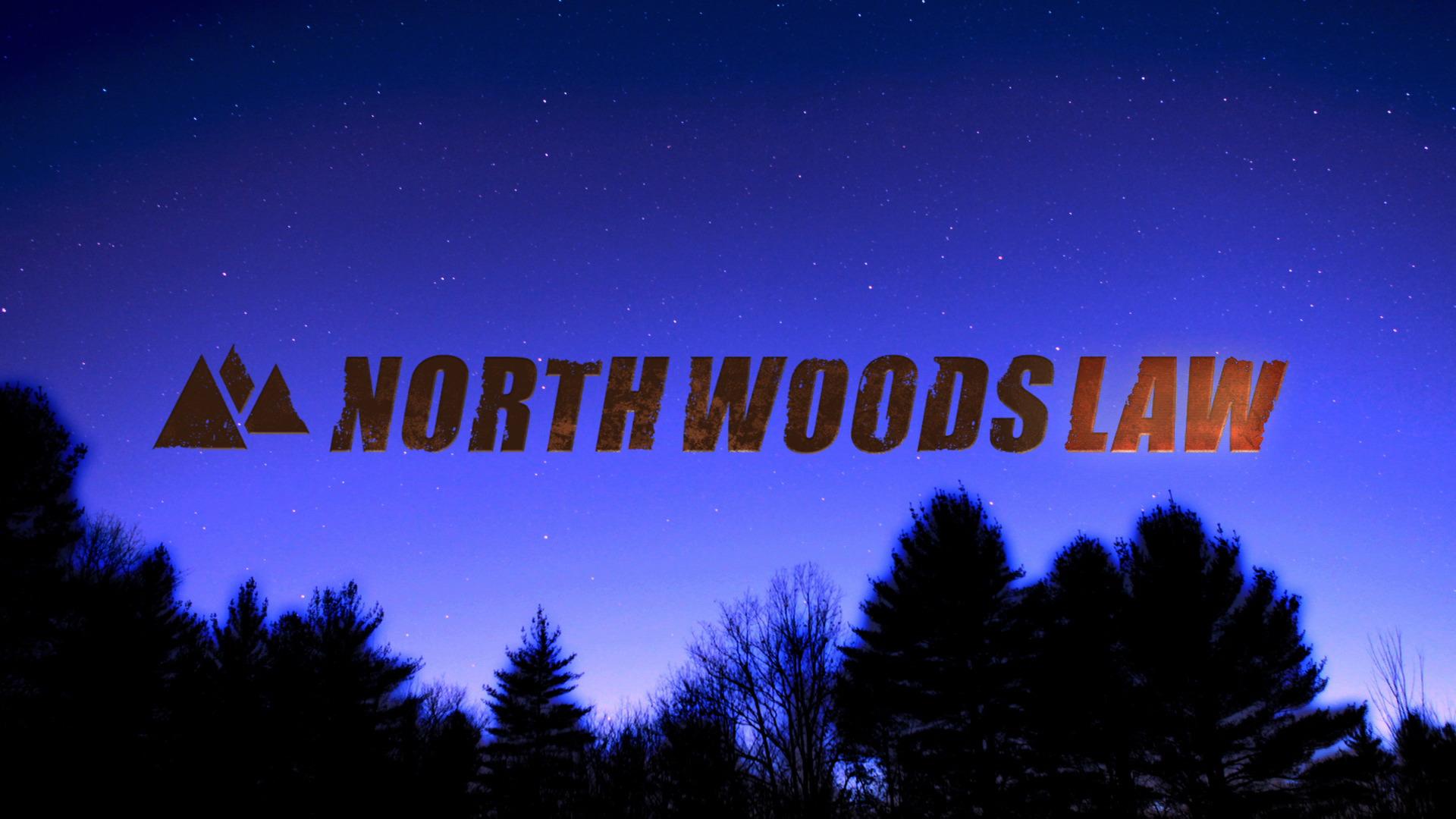 North Woods Law