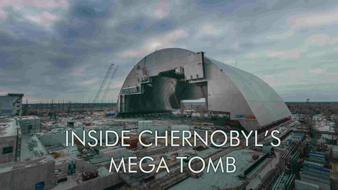 Inside Chernobyl's Mega Tomb