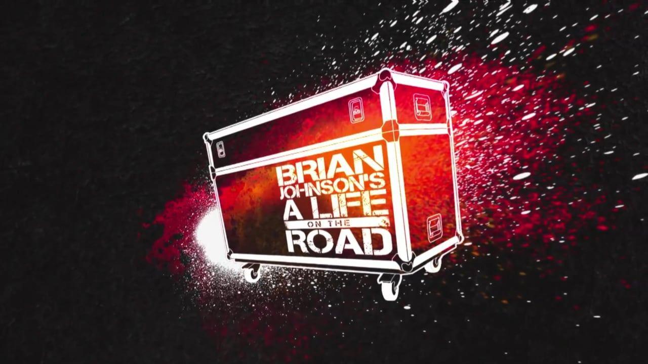 Brian Johnson's A Life on the Road