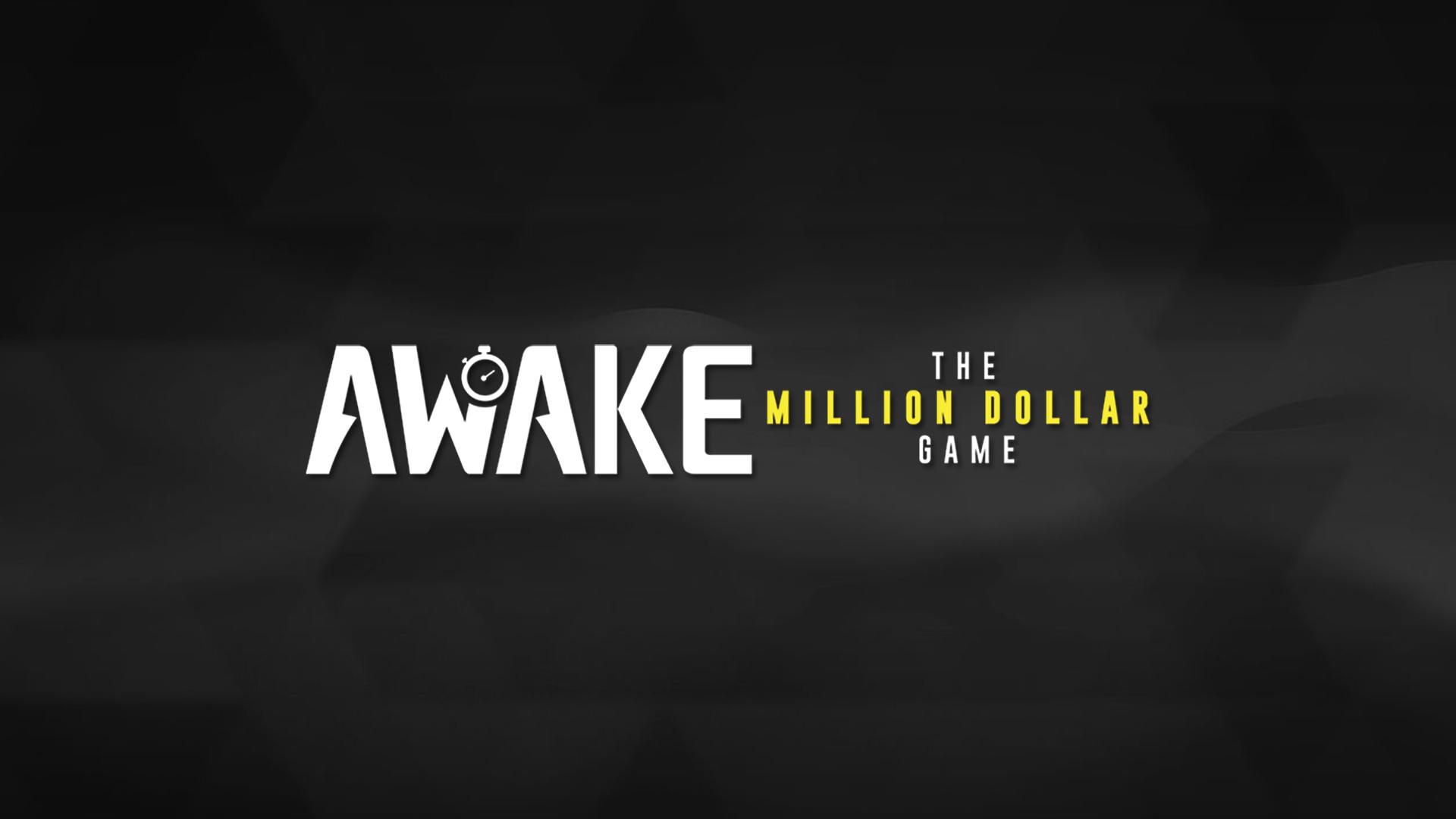 Awake: The Million Dollar Game