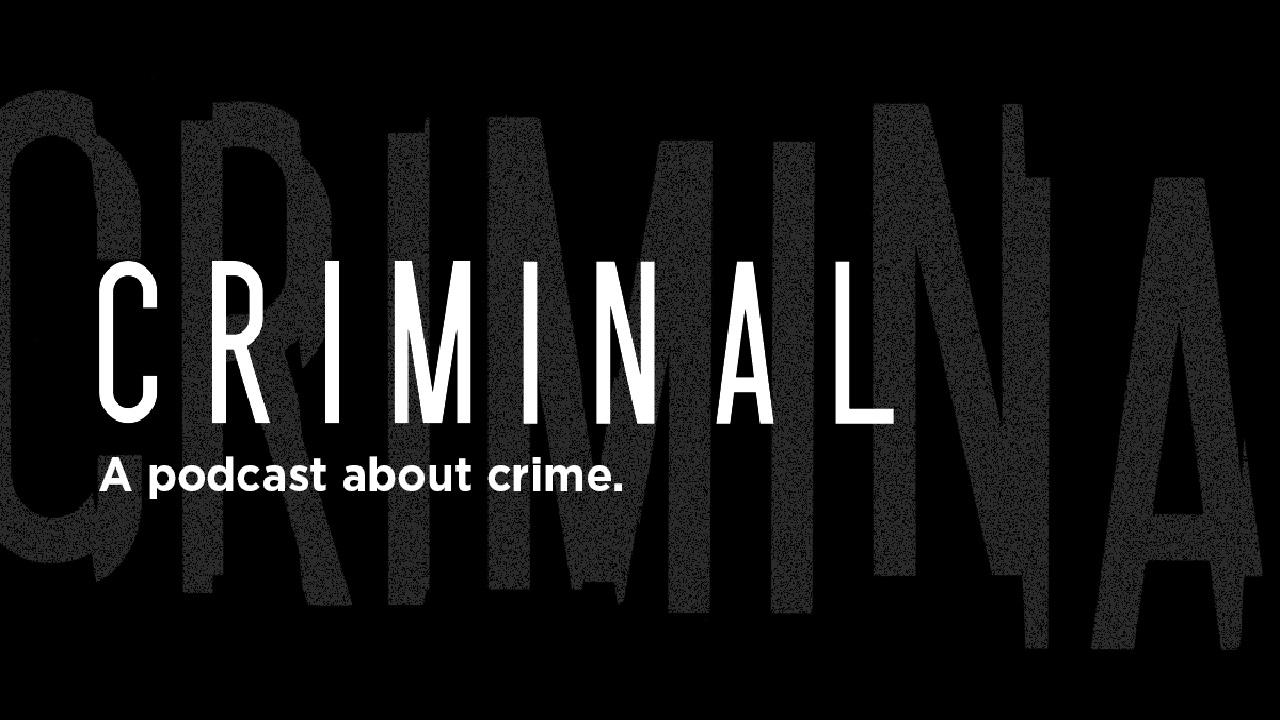 Criminal (Podcast)