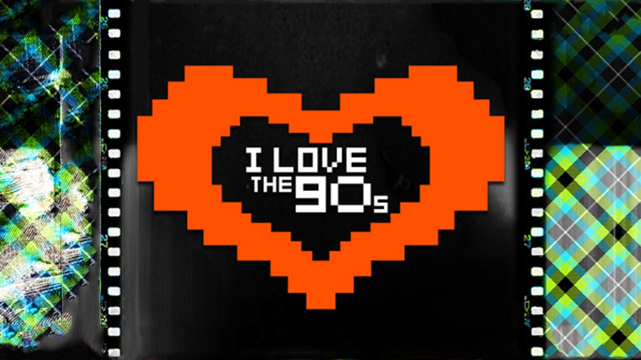 I Love The 90's