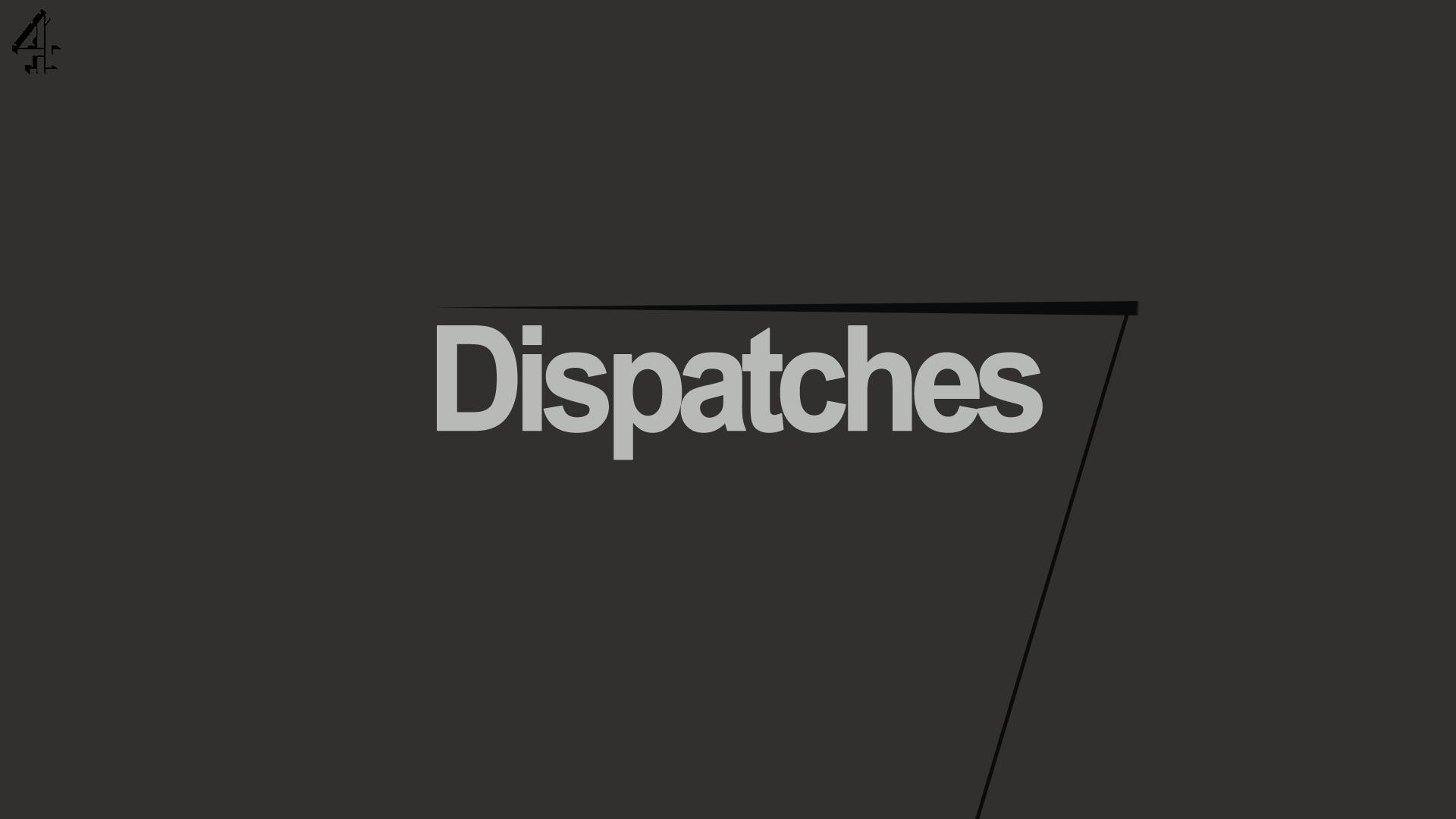 Dispatches