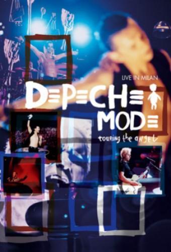 Depeche Mode: Touring the Angel Live in Milan