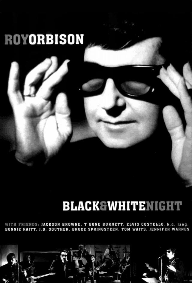 Roy Orbison: Black & White Night