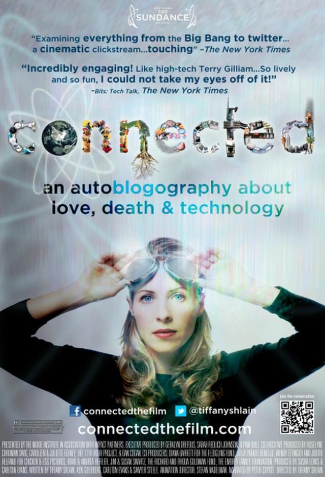 Connected: An Autoblogography About Love, Death & Technology