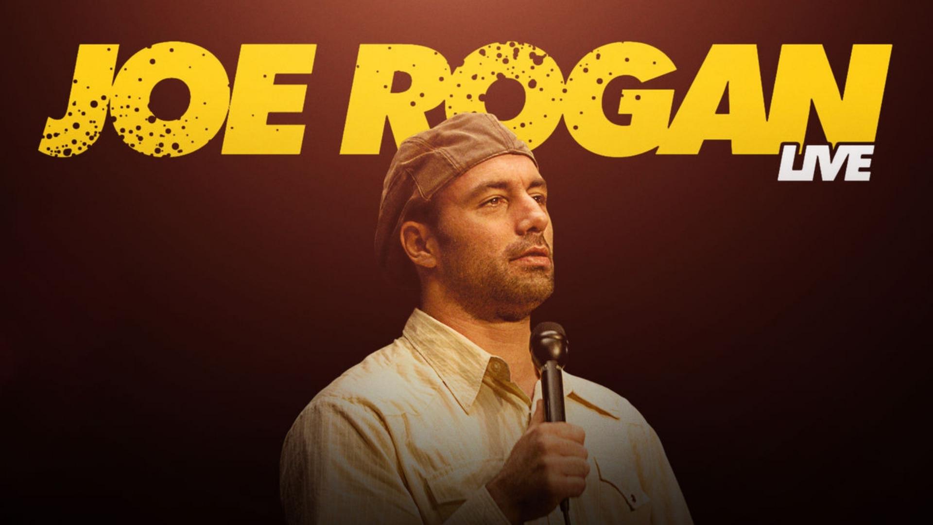 Joe Rogan: Live