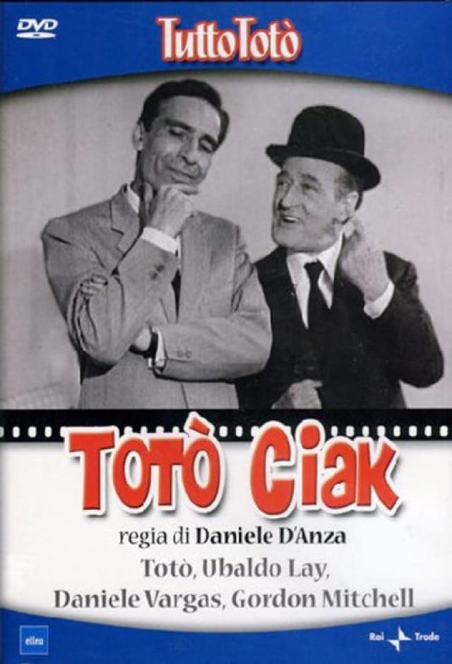 Tutto Totò - Totò Ciak