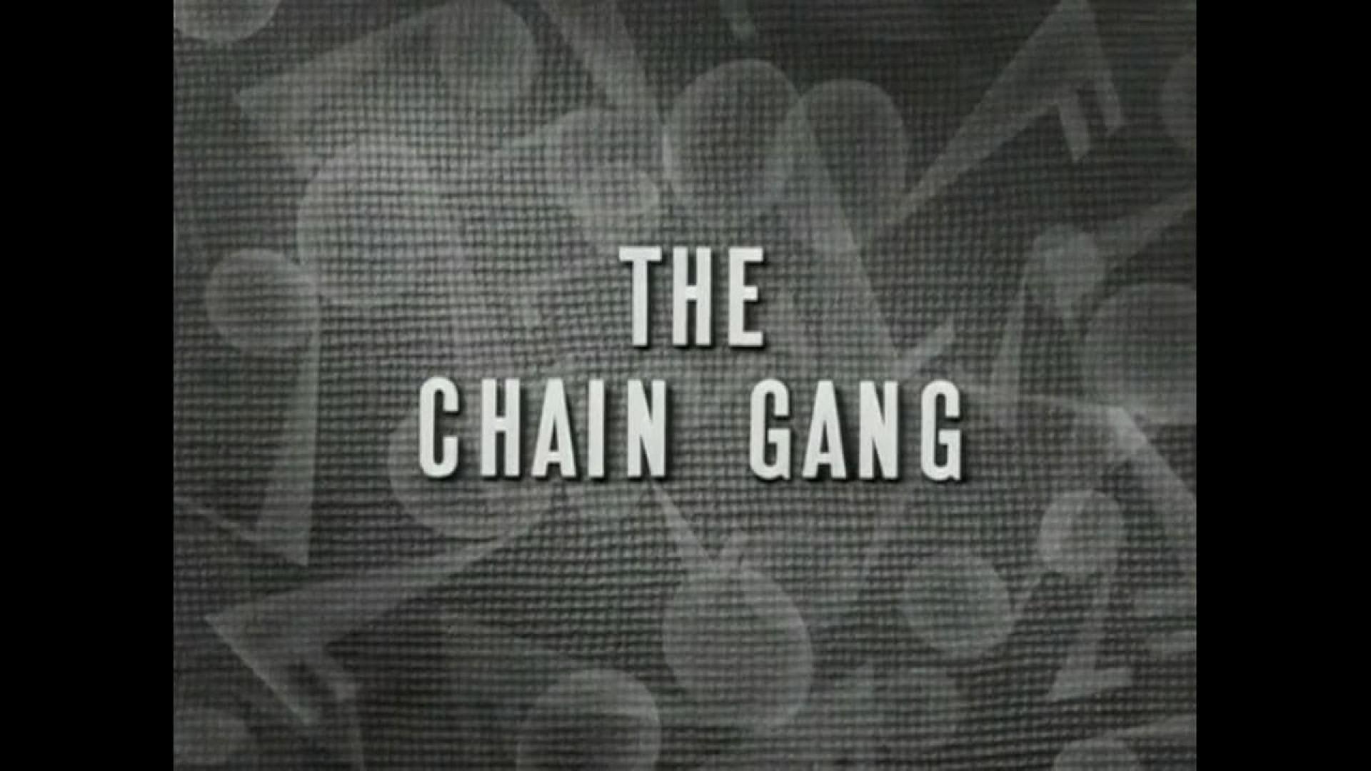 The Chain Gang