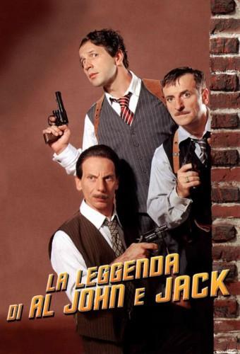 The Legend of Al, John and Jack