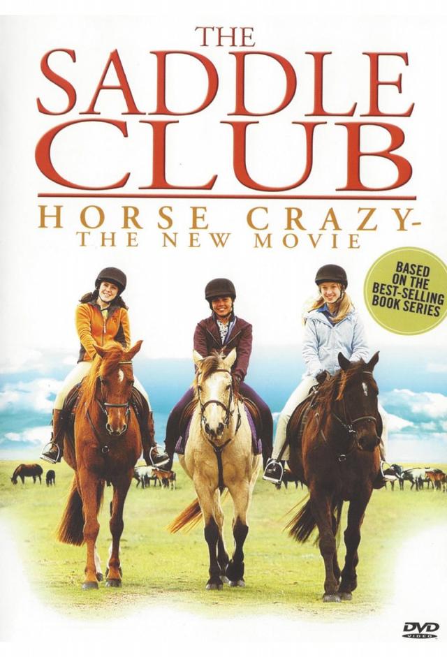 The Saddle Club: Horse Crazy