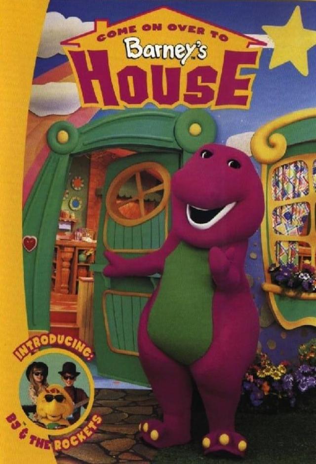 Come On Over to Barney's House