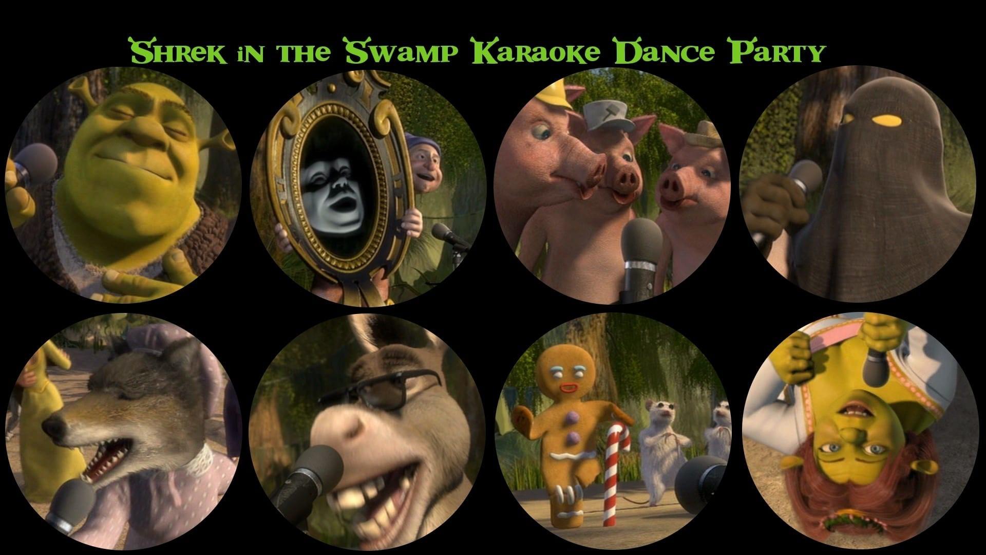 Shrek in the Swamp Karaoke Dance Party