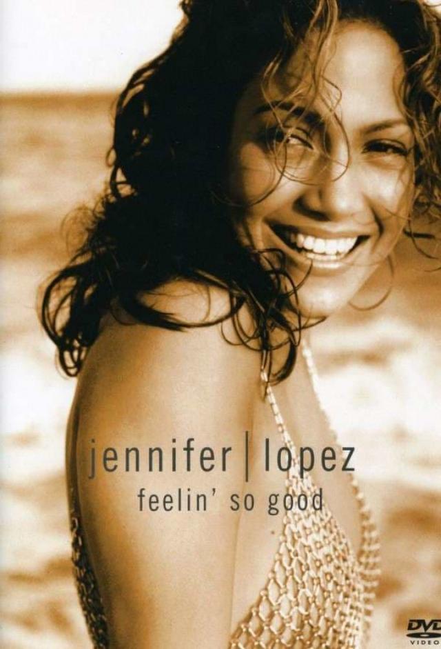 Jennifer Lopez: Feelin' So Good