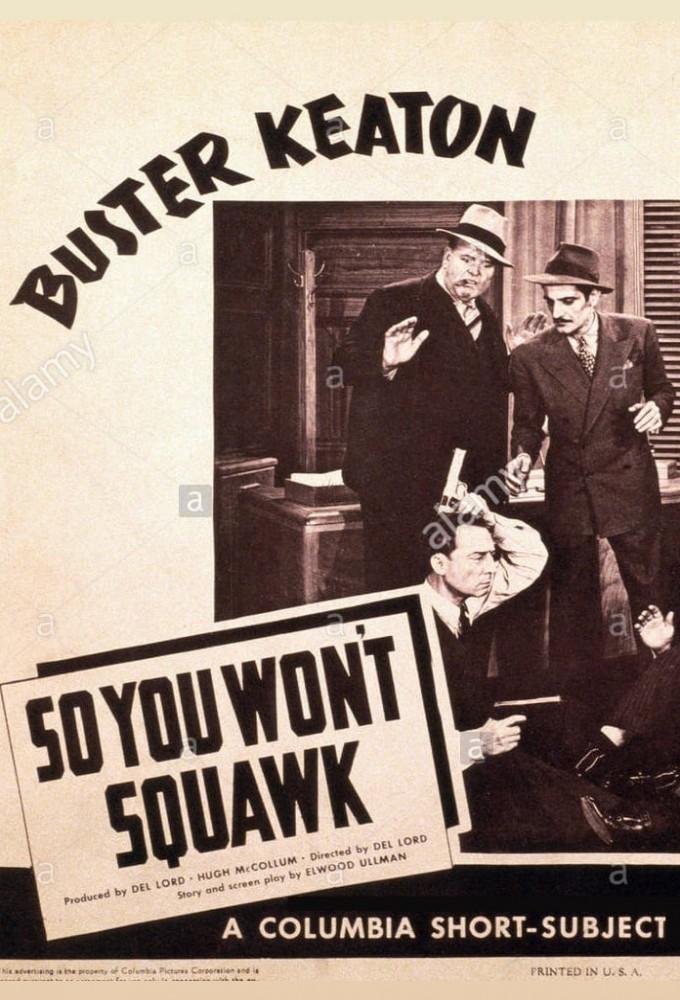 So You Won't Squawk
