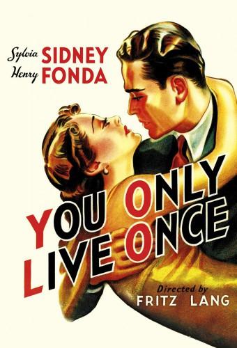 You Only Live Once