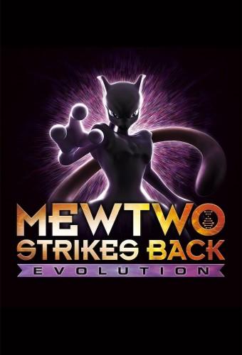 Pokémon: Mewtwo Strikes Back - Evolution