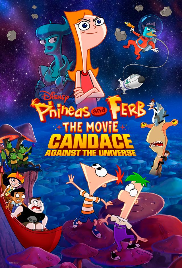 Phineas and Ferb The Movie: Candace Against the Universe