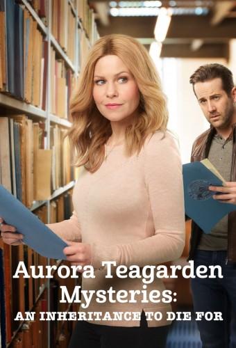 Aurora Teagarden Mysteries: An Inheritance to Die For