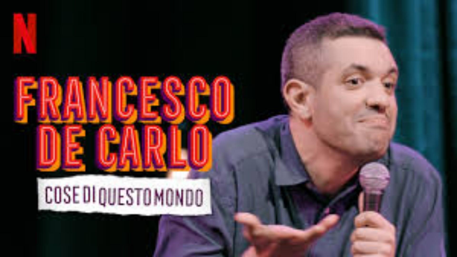 Francesco De Carlo: Cose di questo mondo