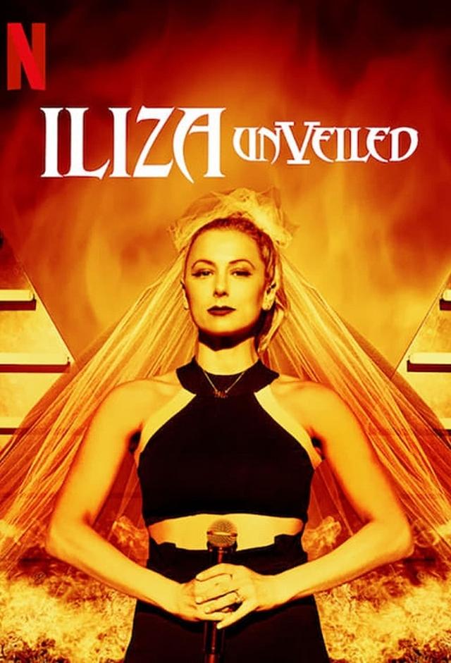 Iliza: Unveiled