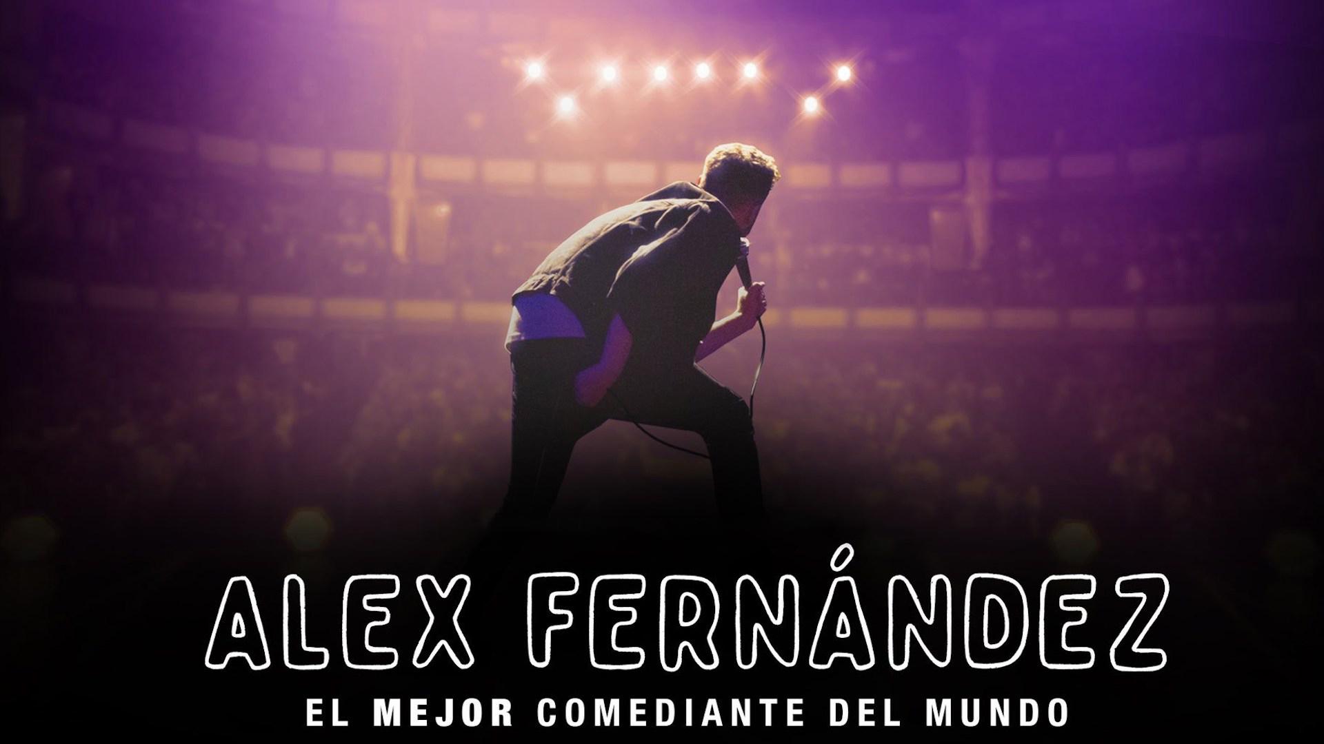 Alex Fernández: The Best Comedian in the World