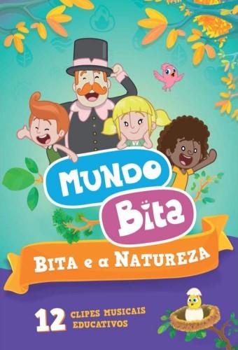 Mundo Bita: Bita e a Natureza