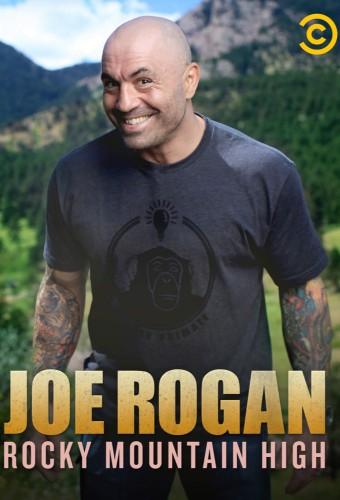 Joe Rogan: Rocky Mountain High