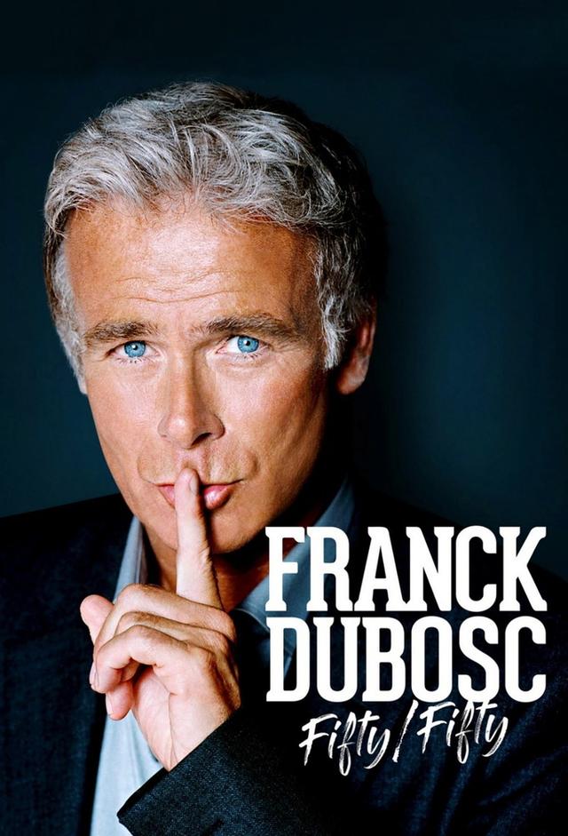 Franck Dubosc - Fifty / Fifty