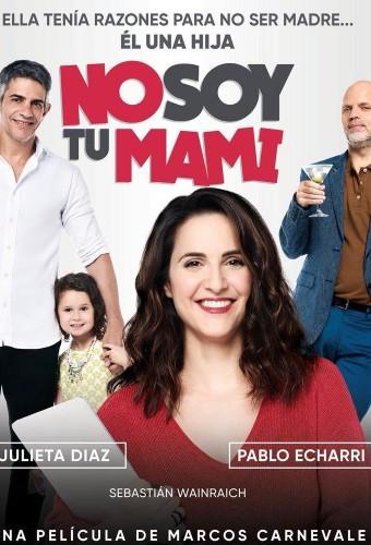 No soy tu mami
