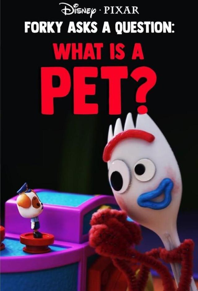 Forky Asks a Question: What Is a Pet?