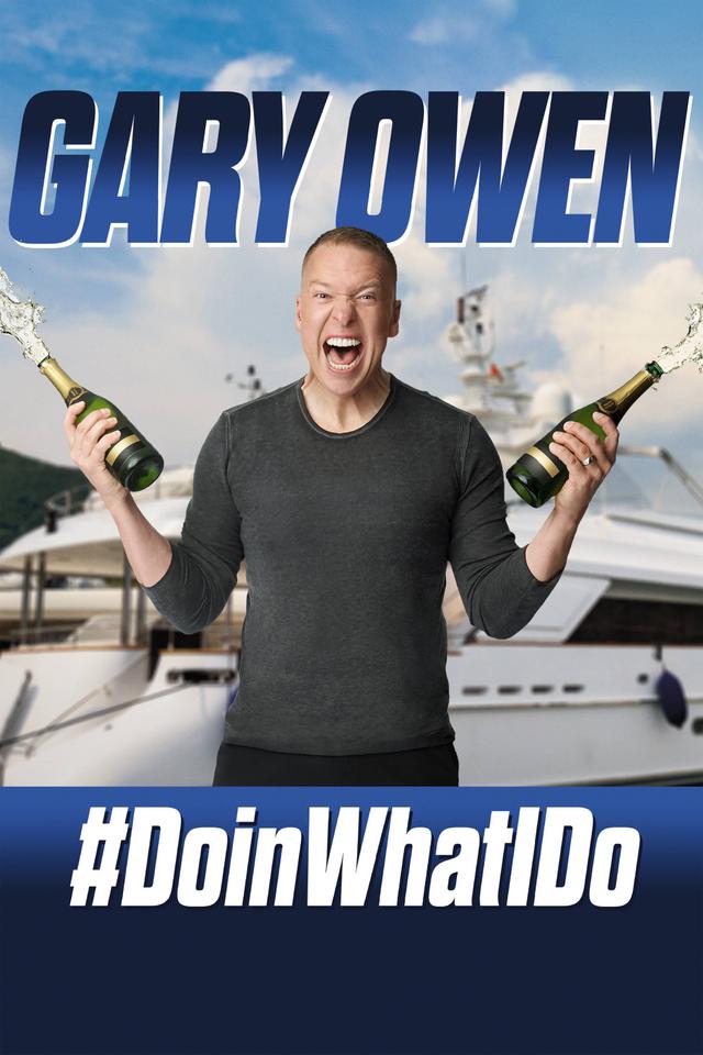 Gary Owen: #DoinWhatIDo