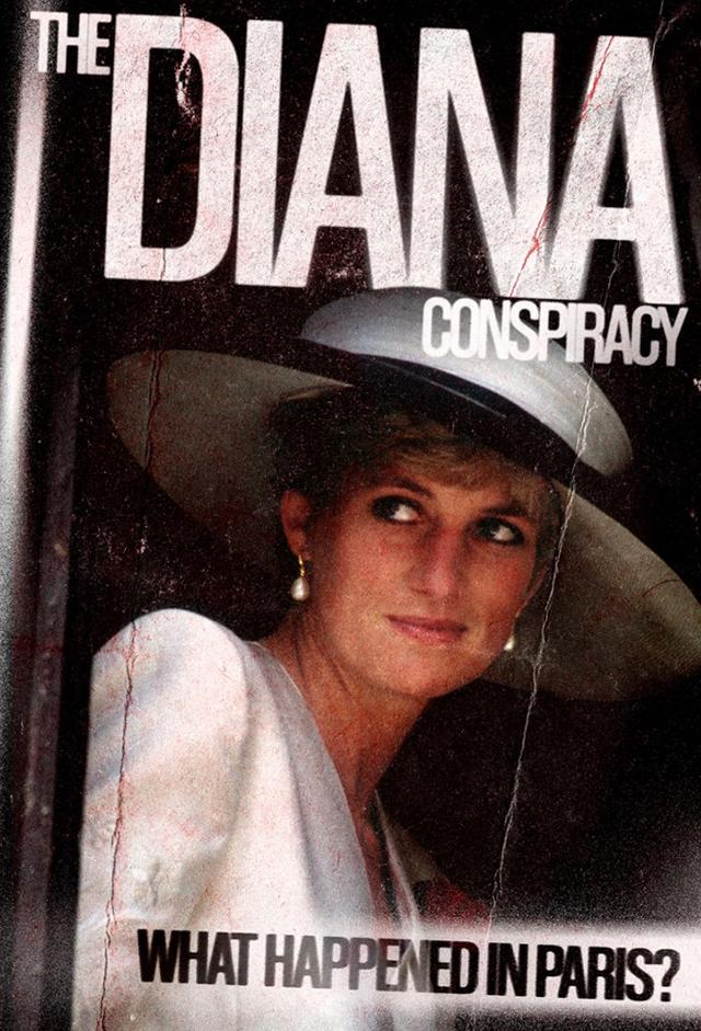 The Diana Conspiracy: What Happened in Paris?