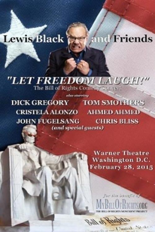 Lewis Black & Friends: Let Freedom Laugh
