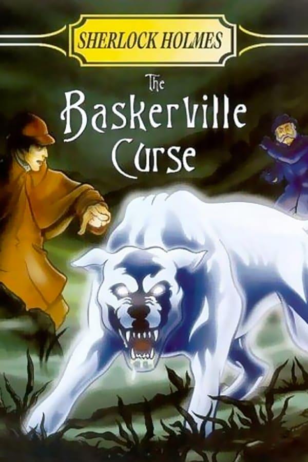 Sherlock Holmes and the Baskerville Curse