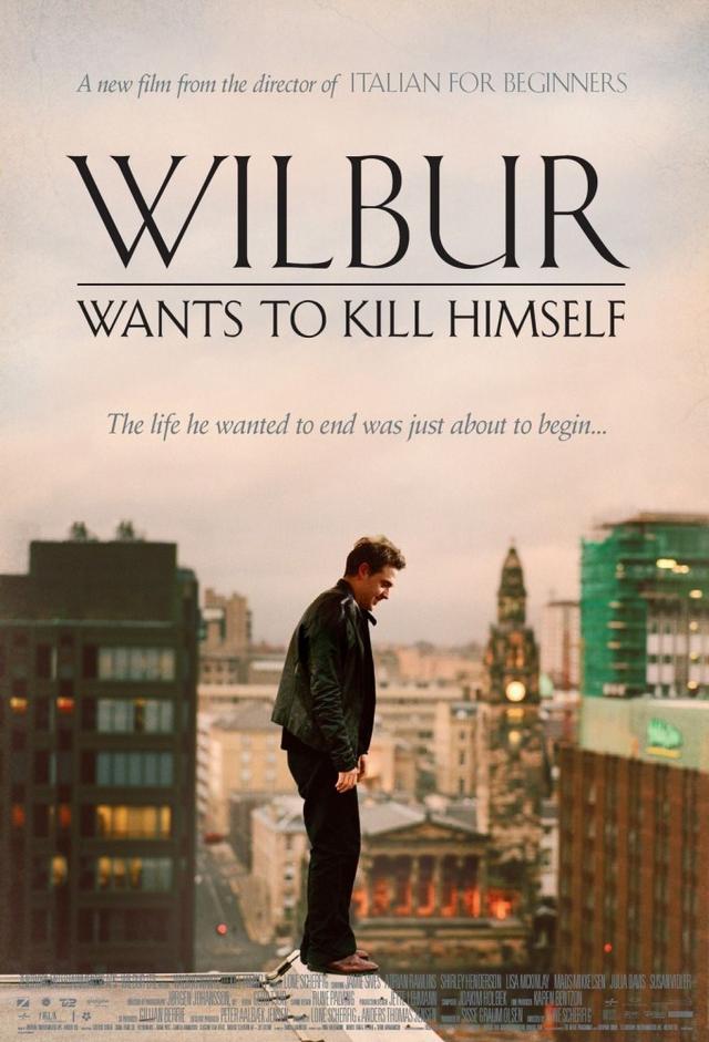 Wilbur Wants to Kill Himself