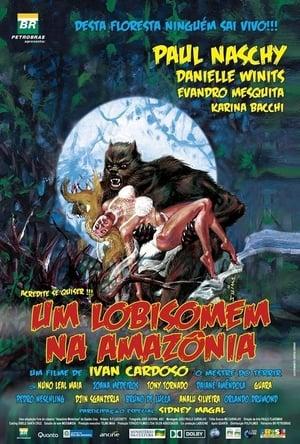 A Werewolf in Amazonia