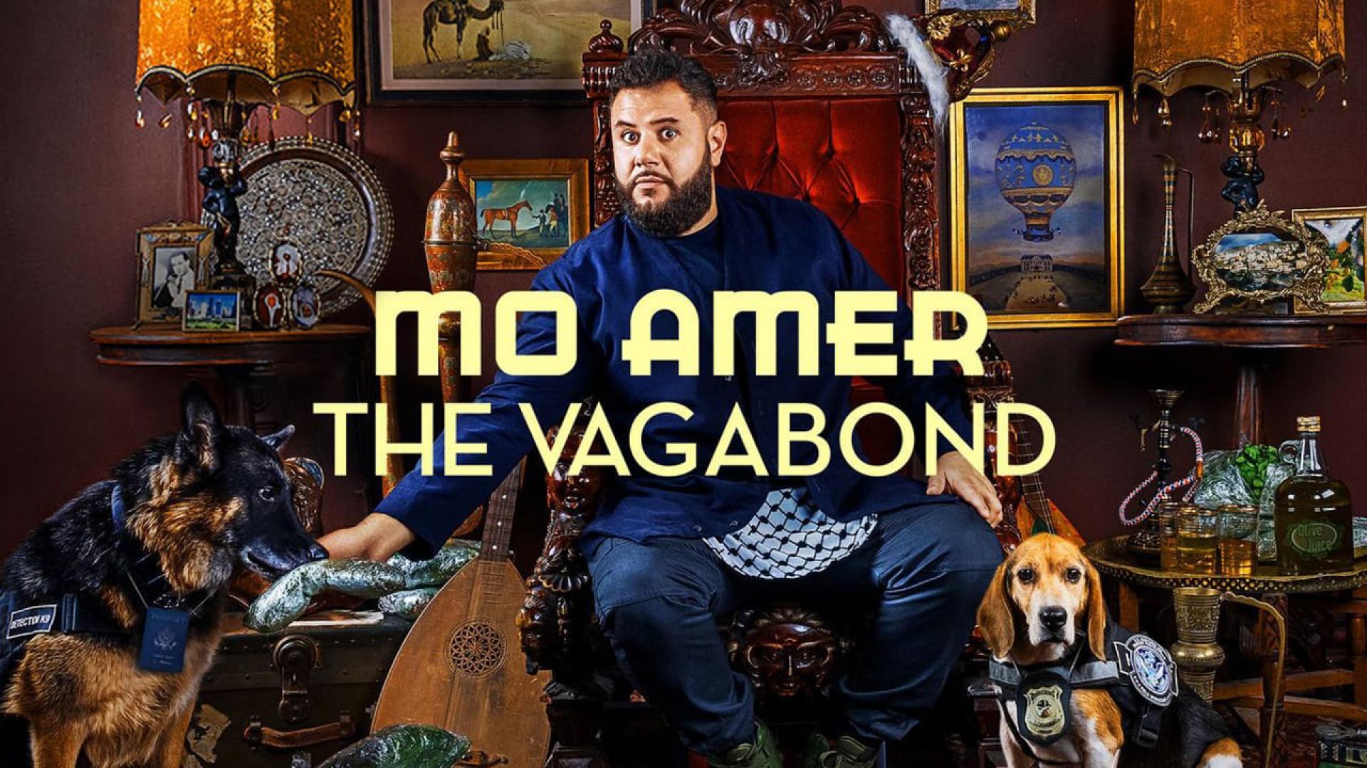 Mo Amer: The Vagabond