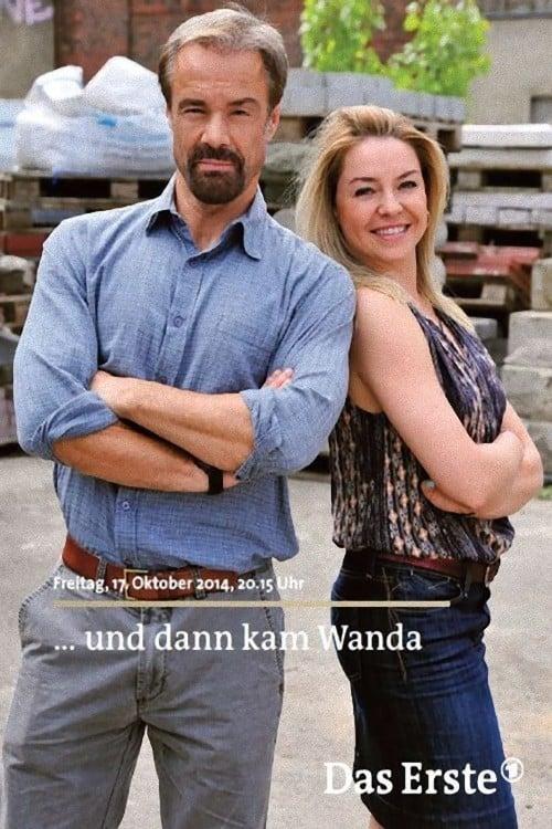 Und dann kam Wanda