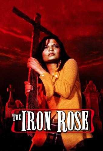 The Iron Rose