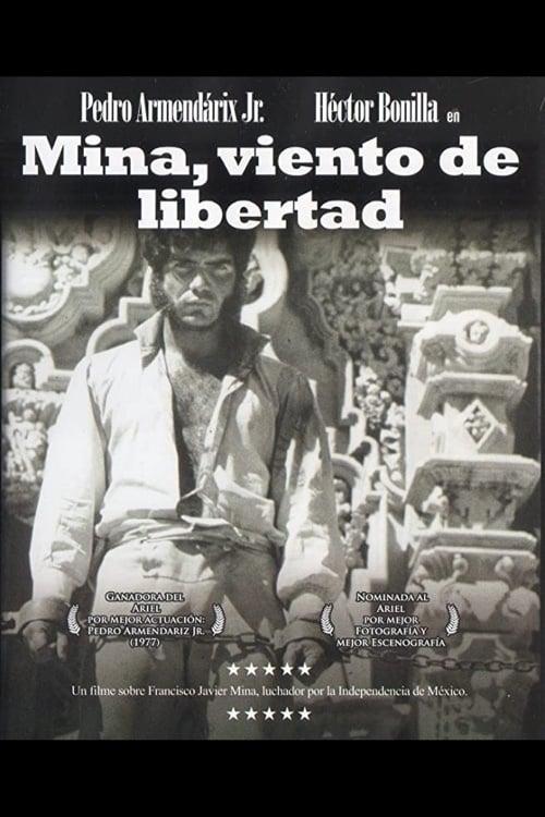 Mina, Wind of Freedom